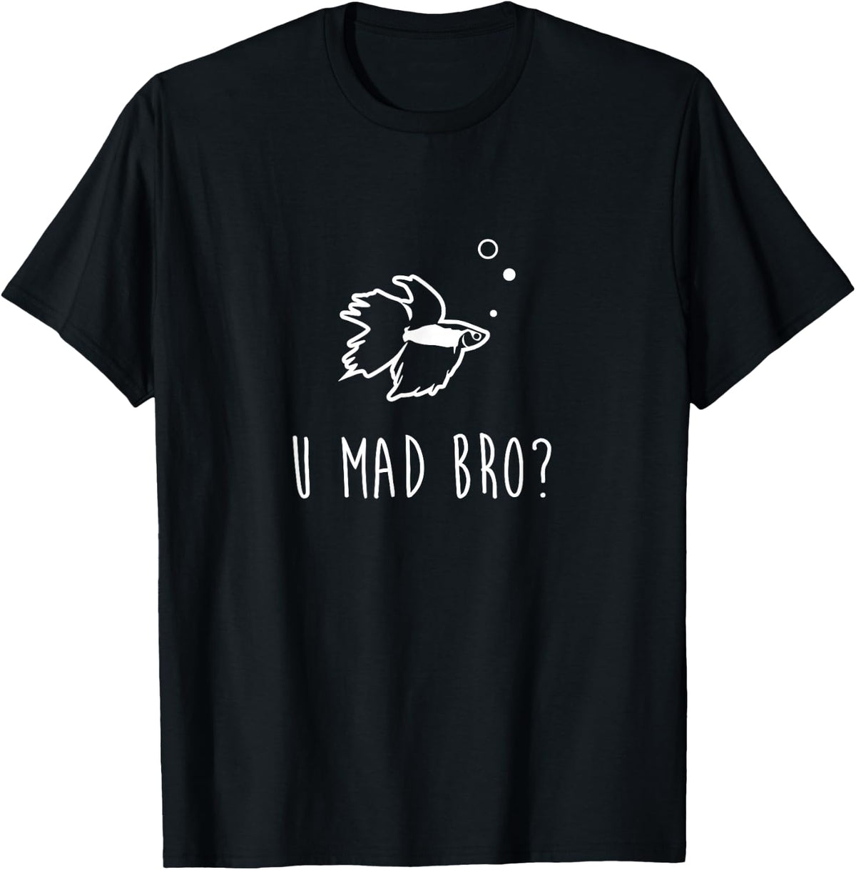 Betta Fish Shirt, U Mad Bro Funny Cute Pet Owner Gift product image 1