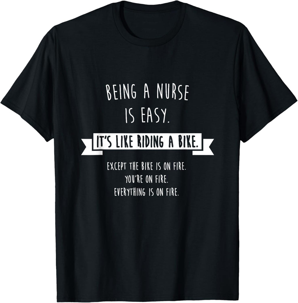 Being A Nurse is Easy Shirt, Funny Sarcastic Nursing Gift product image 1